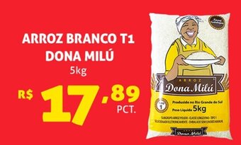 Supermercado Precito ARROZ BRANCO T1 DONA MILÚ 5kg oferta