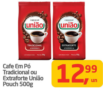 Tenda Atacado Cafe Em Pó Tradicional ou Extraforte União Pouch 500g oferta