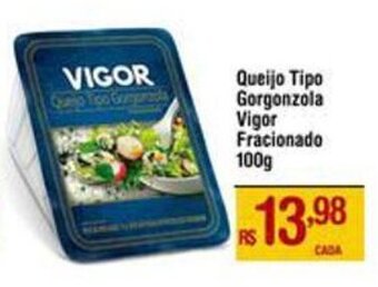 Max Atacadista Queijo Tipo Gorgonzola Vigor Fracionado 100g oferta