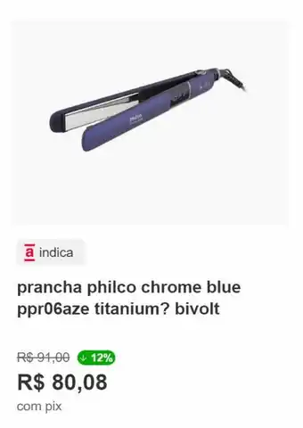prancha philco chrome blue ppr06aze titanium? bivolt