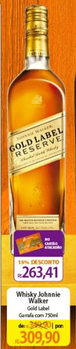 Atacadão Whisky Johnnie Walker Gold Label Garrafa com 750ml oferta