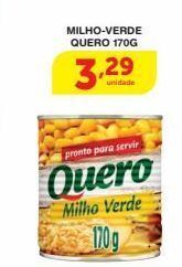 Milho verde quero 170g