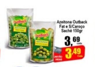 Higa's Supermercado Azeitona Outback fat e s/Caroco Sache 150g oferta