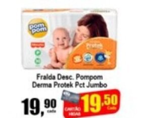 Higa's Supermercado Fralda Desc. Pompom Derma Protek pct Jumbo oferta