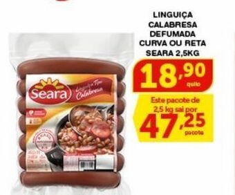 Roldão Linguiça calabresa defumada curva ou reta seara 2,5kg oferta