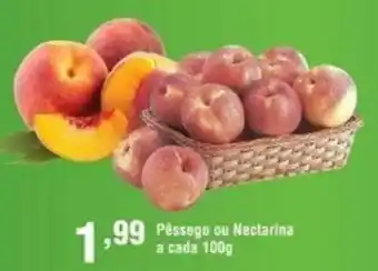 Pessego ou Nectarina A cada 100g