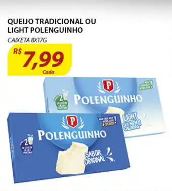Assaí Atacadista Queijo Tradicional ou Light Polenguinho 8x17g oferta