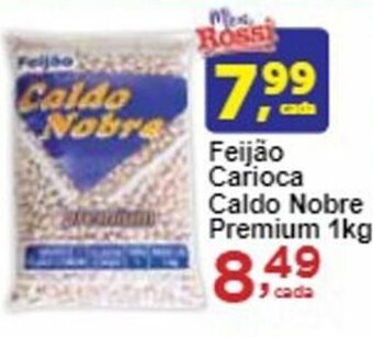 Rossi Supermercado Feijão Carioca Caldo Nobre Premium 1kg oferta