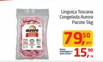Tenda Atacado Linguiça toscana congelada aurora pacote 5kg oferta