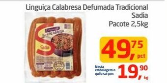 Tenda Atacado Linguiça calabresa defumada tradicional sadia pacote 2,5kg oferta