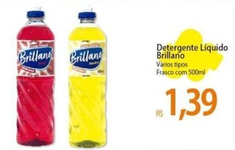 Atacadão Detergente Líquido Brillano Vários tipos Frasco com 500ml oferta