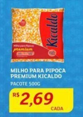 Assaí Atacadista MILHO PARA PIPOCA PREMIUM KICALDO PACOTE 500G oferta