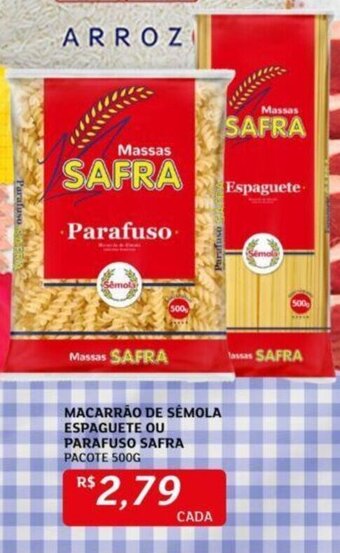 Assaí Atacadista MACARRÃO DE SEMOLA ESPAGUETE OU PARAFUSO SAFRA PACOTE 500G oferta