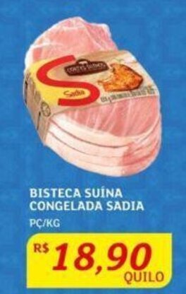 Assaí Atacadista BISTECA SUÍNA CONGELADA SADIA PC/KG oferta