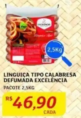 Assaí Atacadista LINGUIÇA TIPO CALABRESA DEFUMADA EXCELÊNCIA PACOTE 2,5KG oferta