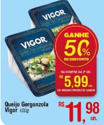 Fort Atacadista Queijo Gorgonzola Vigor 100g oferta