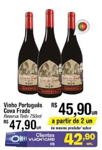 Fort Atacadista Vinho Português Cova Frade Reserva Tinto 750ml oferta