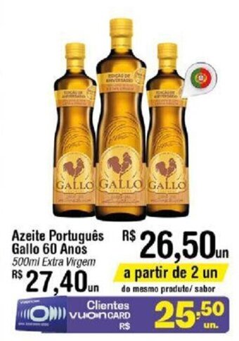 Fort Atacadista Azeite Português Gallo 60 Anos 500ml Extra Virgem oferta
