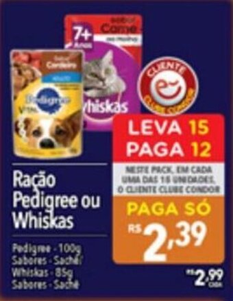 Supermercados Condor Ração Pedigree ou Whiskas oferta