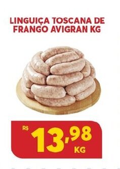 Atacadão Centro Sul Linguica Toscana de Frango Avigran 1kg oferta