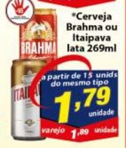 Vencedor Atacadista Cerveja Brahma ou itaipava lata 269ml oferta