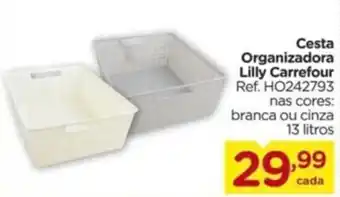 Cesta Organizadora Lilly Carrefour Ref. HO242793 nas cores: branca ou cinza 13 litros
