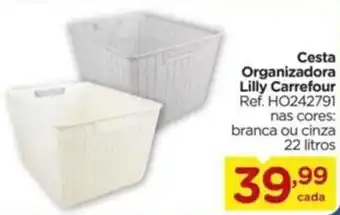 Carrefour Cesta Organizadora Lilly Carrefour Ref. HO242791 nas cores: branca ou cinza 22 litros oferta