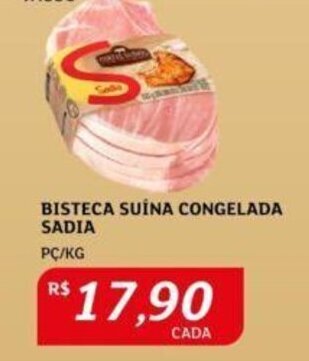 Assaí Atacadista BISTECA SUINA CONGELADA SADIA PC/KG oferta