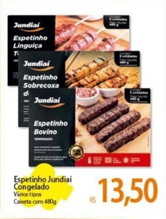 Atacadão Espetinho Jundiaí Congelado Vários tipos Caixeta com 480g oferta