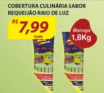 Assaí Atacadista Cobertura Culinaria Sabor Requeijao Raio de luz 1.8kg oferta