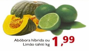 Supermercados ABC Abóbora híbrida ou Limão tahiti kg oferta