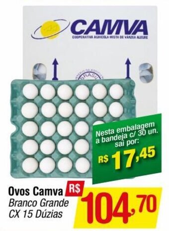 Fort Atacadista Ovos Camva Branco Grande CX 15 Dúzias oferta