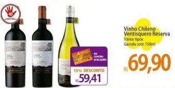 Atacadão Vinho Chileno Ventisquero Reserva Vários tipos Garrafa com 750ml oferta