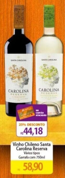 Atacadão Vinho Chileno Santa Carolina Reserva Vários tipos Garrafa com 750ml oferta