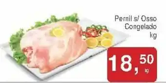 Mineirão Atacarejo Pernil s/ Osso Congelado 1kg oferta