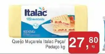 Mineirão Atacarejo Quiejo Mucarela Italac peca/ pedaco 1kg oferta