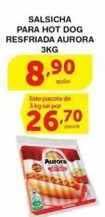 Roldão Salsicha para ho dog resfriada aurora 3kg oferta