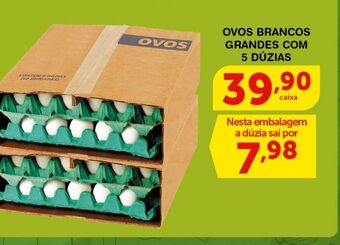 Roldão Ovos brancos grandes com 5 dúzias oferta