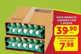 Roldão Ovos brancos grandes com 5 dúzias oferta