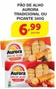 Roldão Pão de alho aurora tradicional ou picante 340g oferta