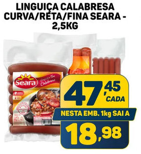 LINGUIÇA CALABRESA CURVA/RETA/FINA SEARA - 2,5KG