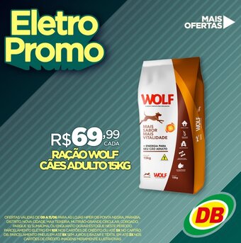 DB Supermercados RAÇÃO WOLF CÃES ADULTO 15KG oferta