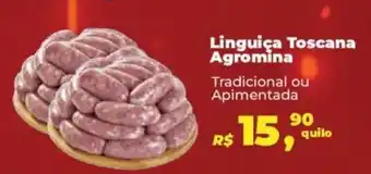 Supermercados Mateus Linguiça Toscana Agromina Tradicional ou Apimentada oferta