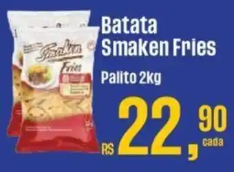 Supermercados Mateus Batata Smaken Fries Palito 2kg oferta
