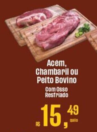 Supermercados Mateus Acem, Chambaril ou Peito Bovino Com Osso Resfriado oferta