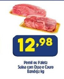 Arena Atacado Pernil ou Paleta Suina com Osso e Couro Bandeja 1kg oferta