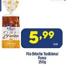 Arena Atacado Pao Brioche Tradicional Penco 250g oferta