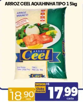 Supermercados Avenida ARROZ CEEL AGULHINHA TIPO 15kg oferta