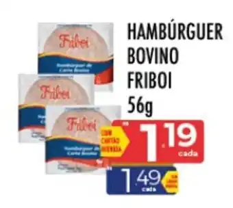 Supermercados Avenida HAMBÚRGUER BOVINO FRIBOI 56g oferta