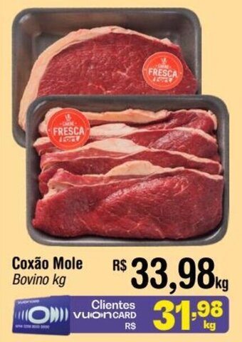 Fort Atacadista Coxão Mole Bovino kg oferta